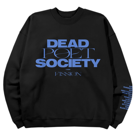 Black Dead Poet Society Fission Sweatshirt